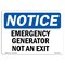 Signmission OSHA Notice, 3.5" Height, Generator Yard Not An Exit Sign, 5" X 3.5", Landscape OS-NS-D-35-L-13102 - alternate 1